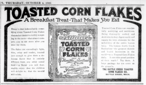 The Kellogg brothers, who made Battle Creek the Cereal Capital of the World, accidentally discovered the process for manufacturing flaked cereal.