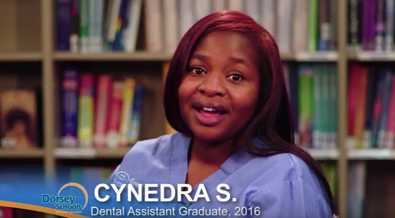 Meet Cynedra a Graduate from the Dorsey Schools Dental Assistant Program