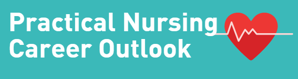 Practical Nursing Career Outlook | National Nurses Week