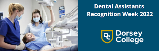 Dental Assistants Recognition Week 2022
